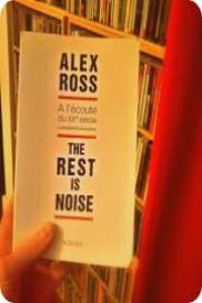 the rest is noise by alex ross